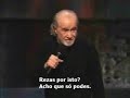 religião segundo o cómico george carlin