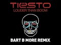Tiësto - Louder Than Boom (Bart B More Remix) Available now - tinyurl.com
