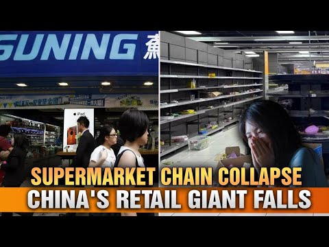 Supermarket chain collapse: China’s retail giant falls, three Suning Group companies go bankrupt