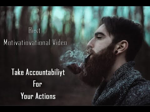 Take Accountability For Your Actions | Motivational Video