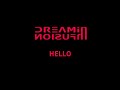 Dreaminfusion - Hello