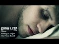 Know Lyfe Oceans Official Music Video and Lyrics