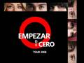 EMPEZAR DESDE CERO / CELESTIAL / TRAS DE MI