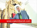 Sheikh Nazim / Muslims must be merciful
