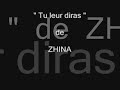 Zhina - Tu leur diras Zhina - Tu leur diras