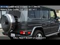 2013 Mercedes-Benz G-Class G550 - for sale in Los Angeles, CA