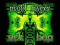 madd maxx the end is upon us