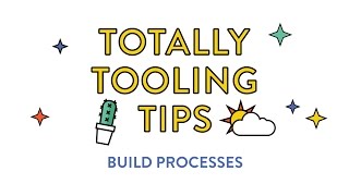 Build Process