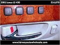This 2001 Lexus LS 430 is available from Fairway Auto Wholesale. For details, call us at 480-452-6548 or visit us at www.fairwayautowholesale.com