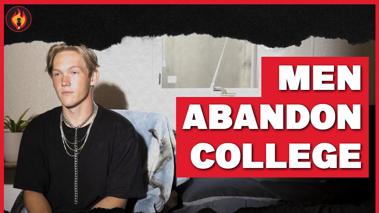 Young Men FLEE College During COVID, Here's Why You Should Worry