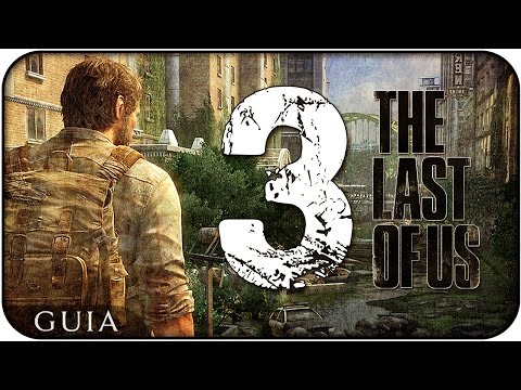 The Last Of Us en Directo || Walkthrough/Gameplay | Parte 3