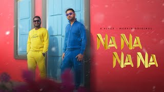 Na Na Na Na - Official Video Song  A Vivek Mervin 