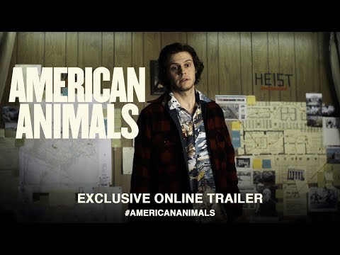 American Animals - Trailer American Animals movie videos