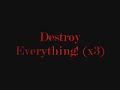 Destroy everything. Rebuild and start again....again. - hatebreed destroy everything lyrics - YouTube