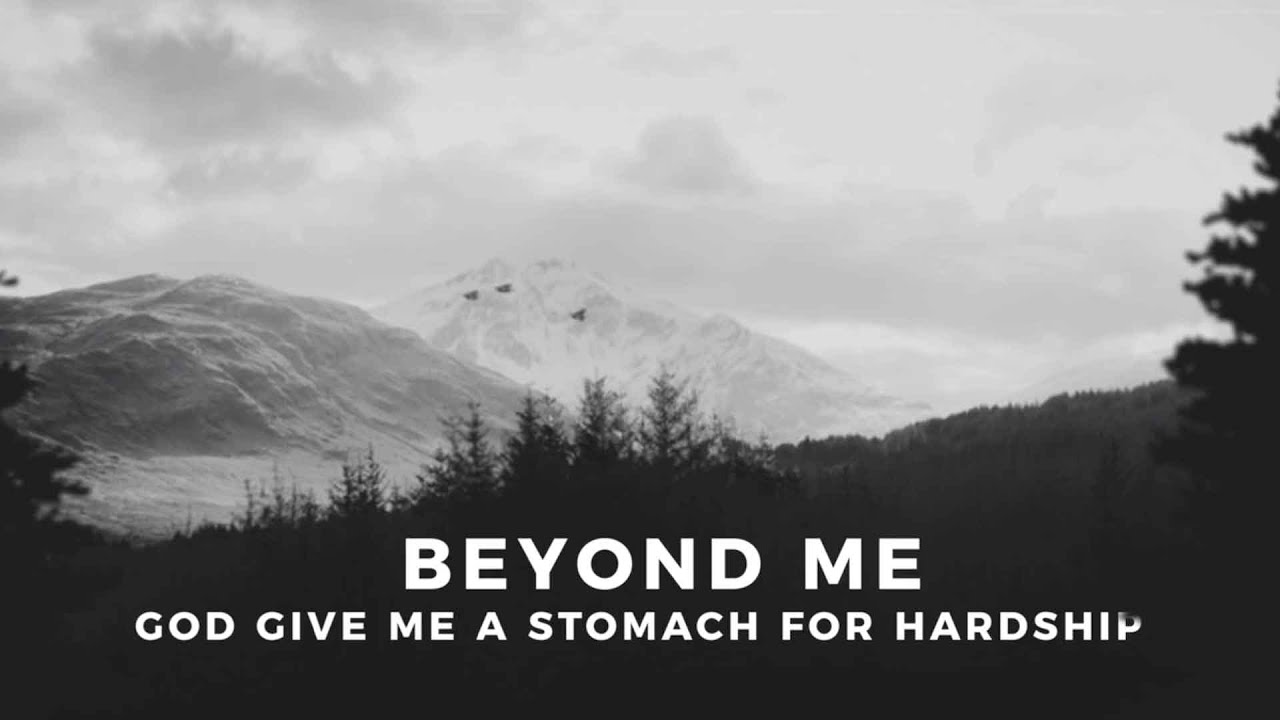 Strand - Beyond Me | God, Give Me a Stomach For Hardship