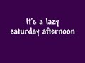 Lazy Saturday Afternoon- (New fast version) A Songdrops song by Bryant Oden