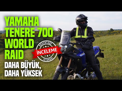 Yamaha Tenere 700 World Raid İncelemesi | DAHA BÜYÜK, DAHA YÜKSEK