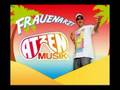 Ein ganz normaler Atze - Frauenarzt & Manny Marc