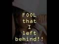 videos de Fools I Left Behind written by Lauren Rodriguez