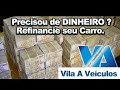 Vila A Veiculos - 2 Lojas em FOZ