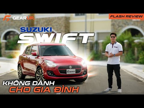 Suzuki Swift: ĐẸP nhưng TRẦN TRỤI và không dành cho GIA ĐÌNH | GearUp Flash Review