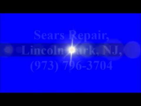 Sears Repair, Lincoln Park, NJ, (973) 796-3704