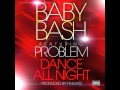 Baby Bash feat. Problem - 