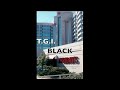 T.G.I. BLACK FRIDAY\