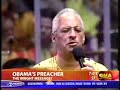 Obama Pastor: God Damn America