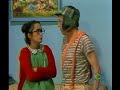 El Chavo Del Ocho-Doña Florinda Enferma Segunda Parte 1979