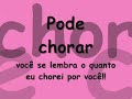 Pode chorar Pode chorar