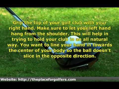 Learn Some Golf Grip Tips