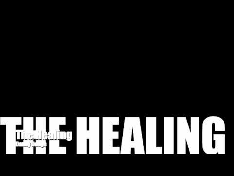 The Healing