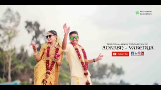 TRADITIONAL HINDU WEDDING FILM OF ADARSH VARENYA