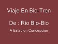 bio tren  cruzando el rio bio bio  