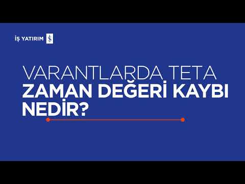 Varantlarda Teta (Zaman Değeri̇ Kaybı) Nedi̇r?