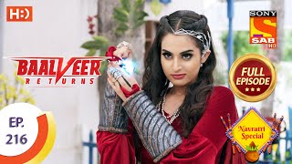 Baalveer Returns - Ep 216 - Full Episode - 20th Oc