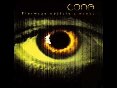 04.coma - pierwsze wyjście z mroku