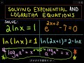 Properties of Logarithms - Part 2 - Solving Logarithmic Equations