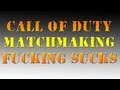 COD MW3 - CoD Matchmaking Fucking Sucks