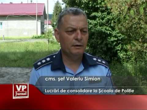 Lucrări de consolidare la Şcoala de Poliţie