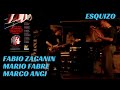 Fabio Zaganin, Mario Fabre & Marco Angi / Esquizo