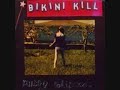 Bikini Kill - Lil Red