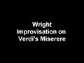 operatic transcriptions recital part 2   miserere improv