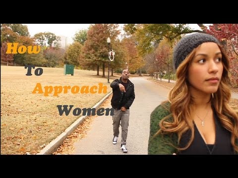 Approach - Just a few simple steps to approaching women. Website: www.Dormtainment.com Merchandise: http://dormtainment.spreadshirt.com/ Buy Album on iTunes: https://it...