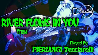 PIERLUIGI TUCCIARELLI - River Flows In You (Yiruma)