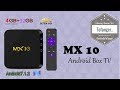 MX10 - OTT BOX TV - Kotak TV Android: Ram 4GB / Ro