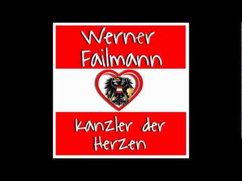 Werner Failmann - Kanzler der Herzen (Refrain)