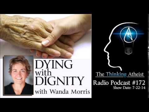 TTA Podcast 172: Dying with Dignity (with Wanda Morris)