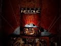 Needle